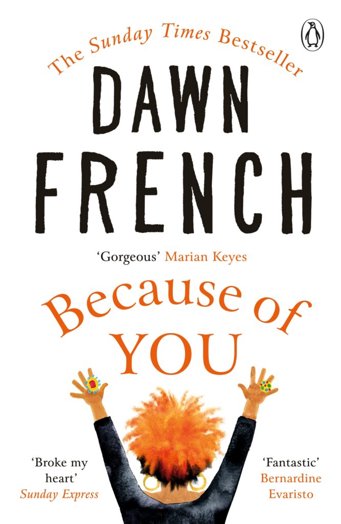 Because of You by Dawn French