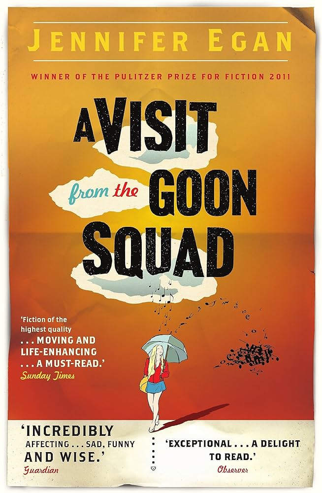 A Visit from the Goon Squad by Jennifer Egan