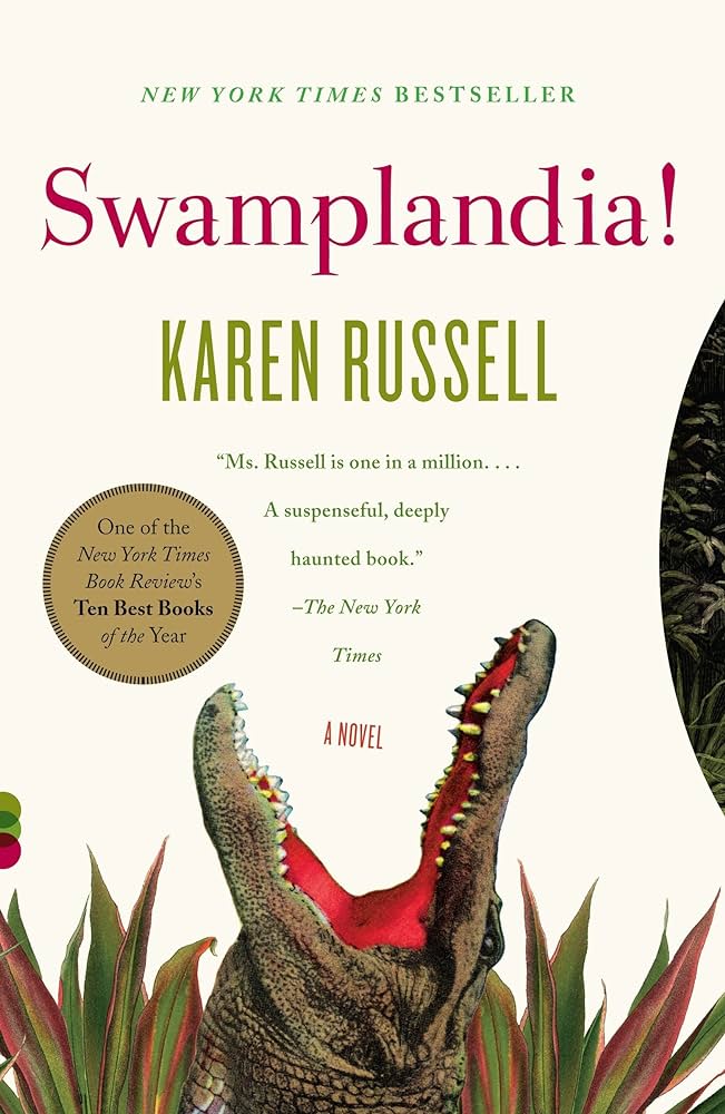 Swamplandia! By Karen Russell