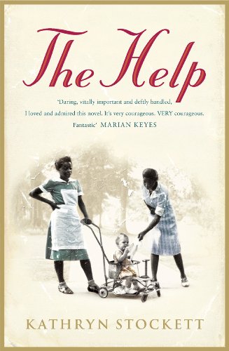 The Help by Kathryn Stockett