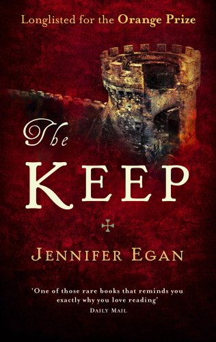 The Keep by Jennifer Egan