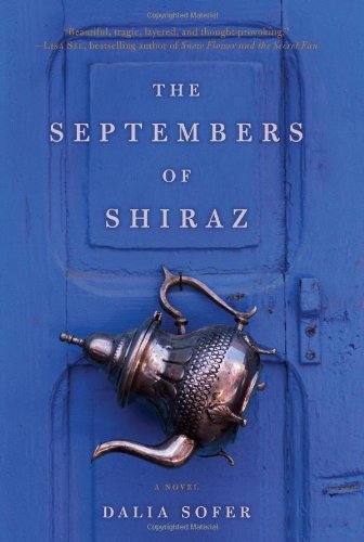 The Septembers Of Shiraz by Dalia Sofer