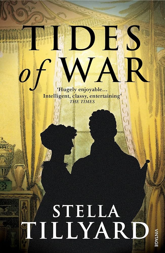 Tides of War by Stella Tillyard