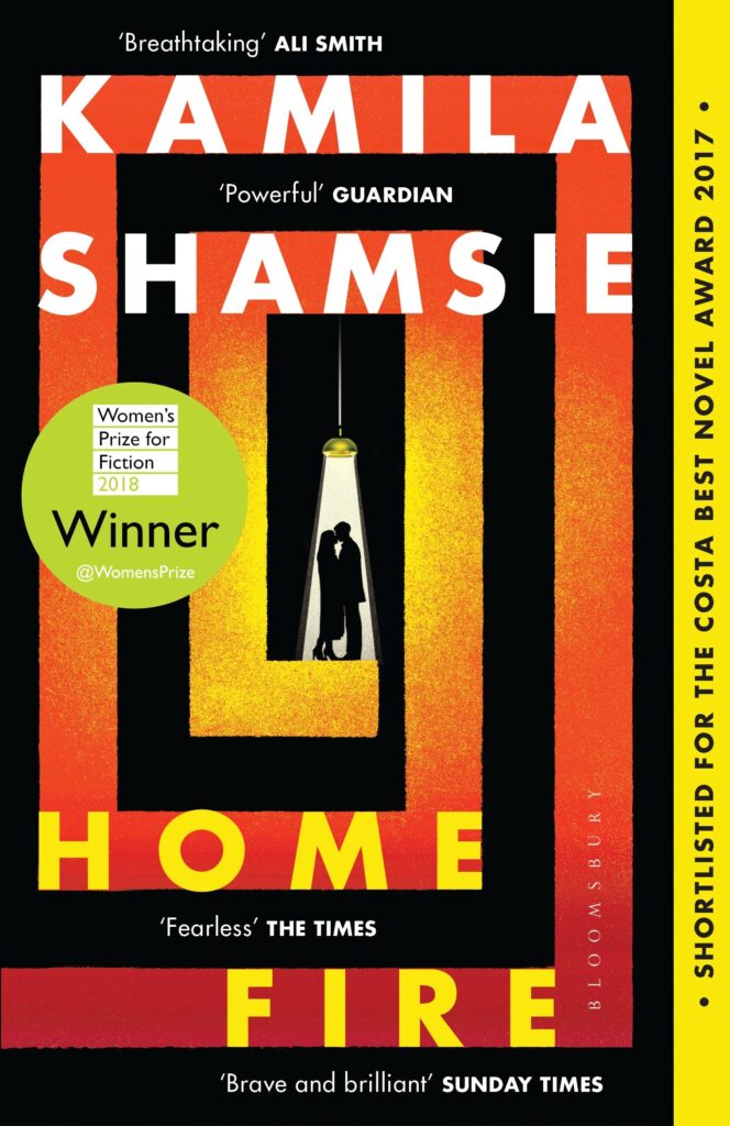 Home Fire by Kamila Shamsie