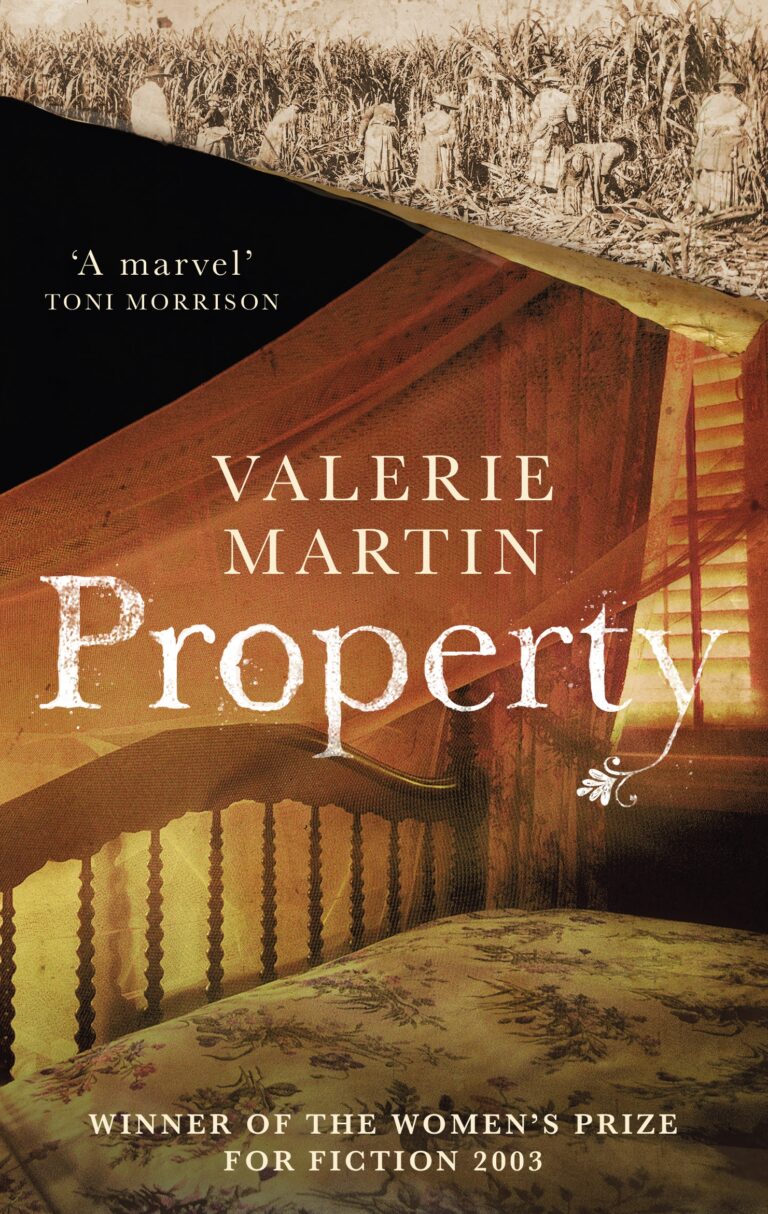 Property by Valerie Martin