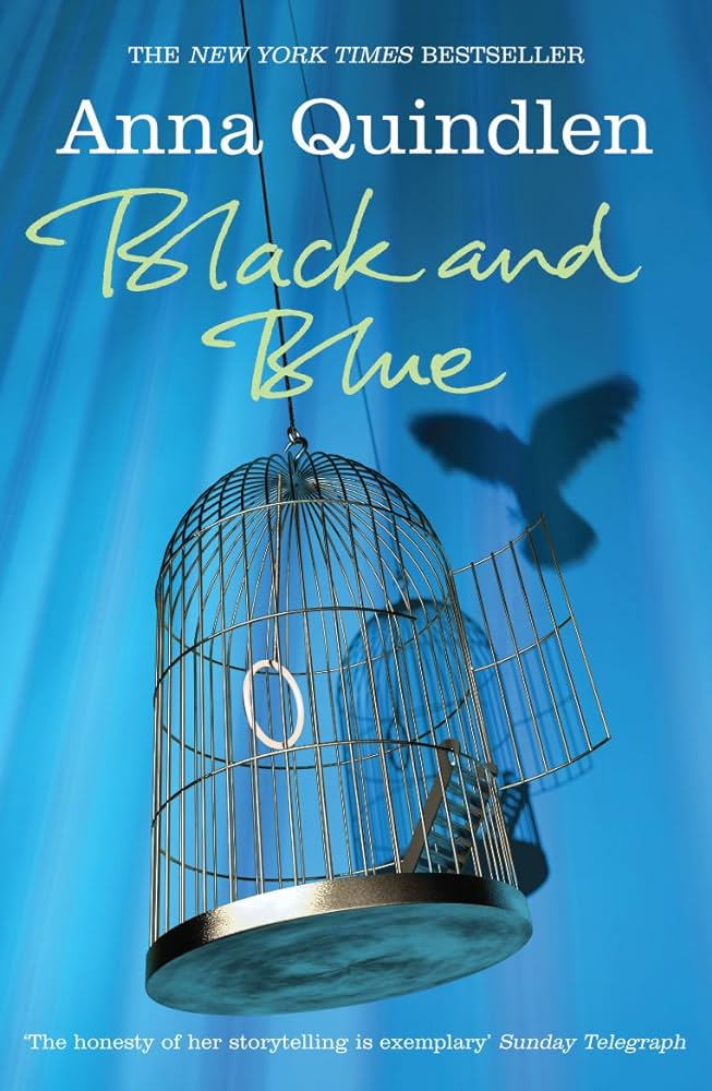 Black and Blue by Anna Quindlen