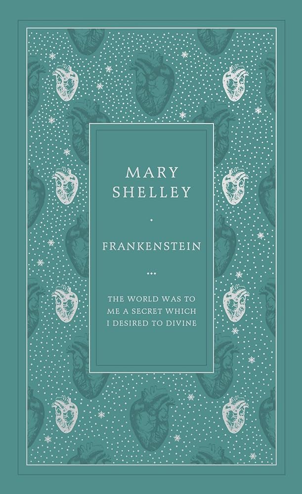 Frankenstein by Mary Shelley