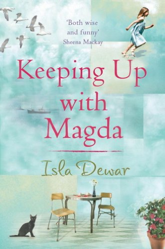 Keeping Up with Magda by Isla Dewar