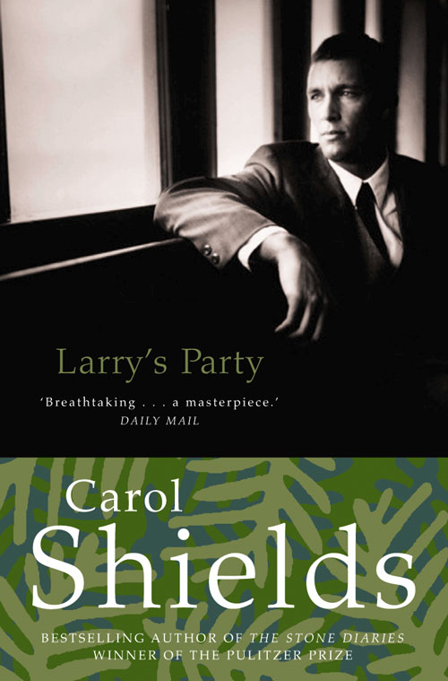 Larry's Party by Carol Shields