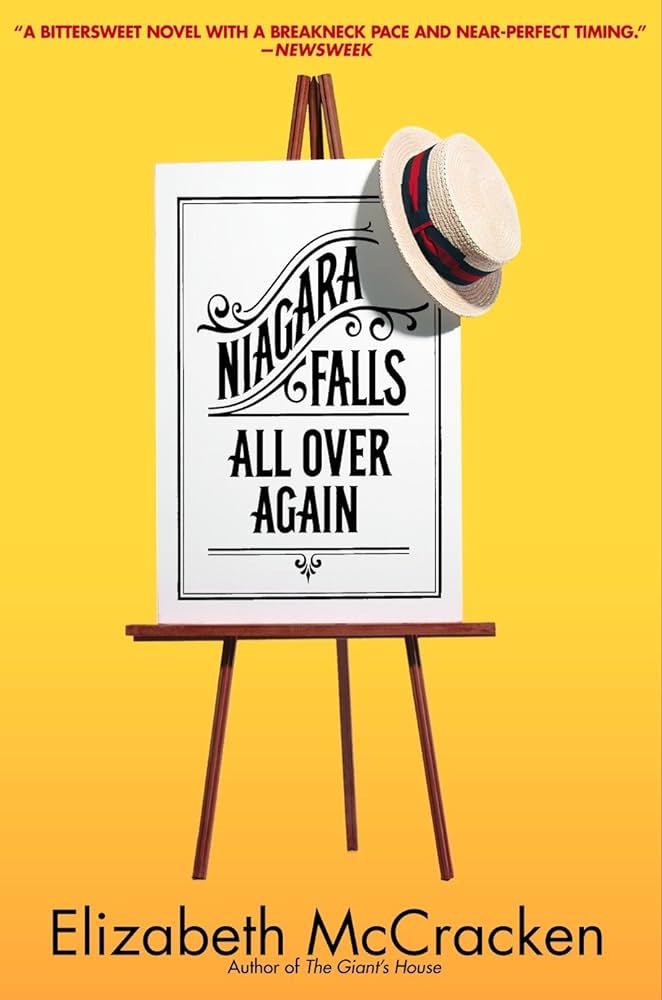 Niagara Falls All Over Again by Elizabeth McCracken