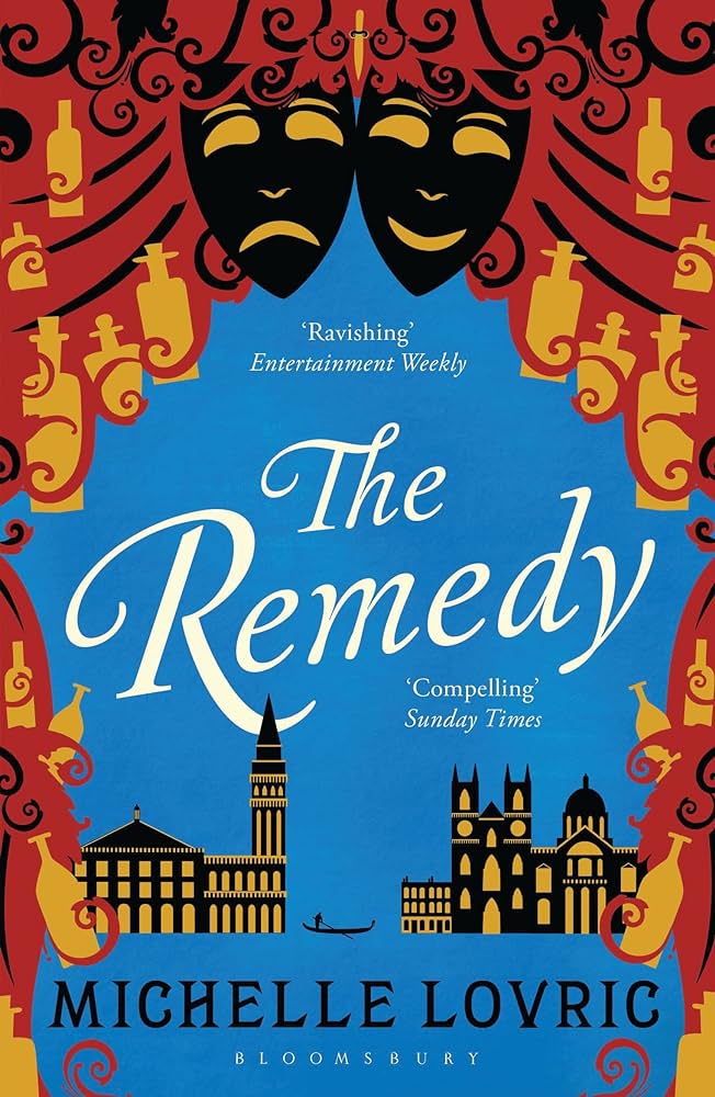 The Remedy by Michelle Lovric