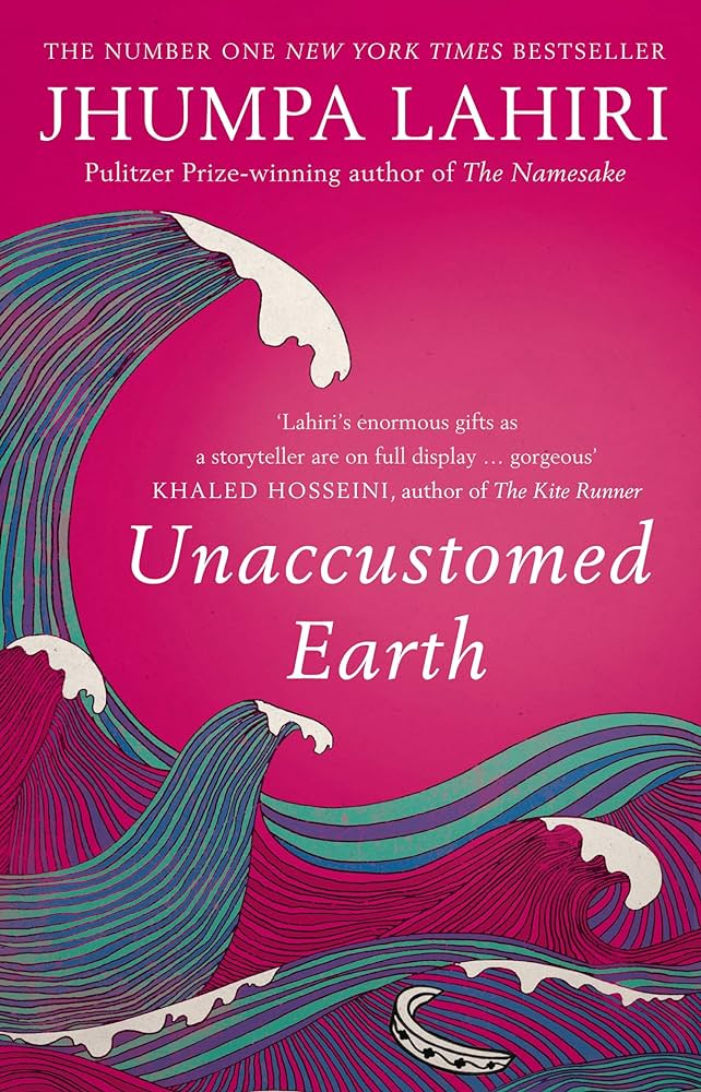 Unaccustomed Earth by Jhumpa Lahiri